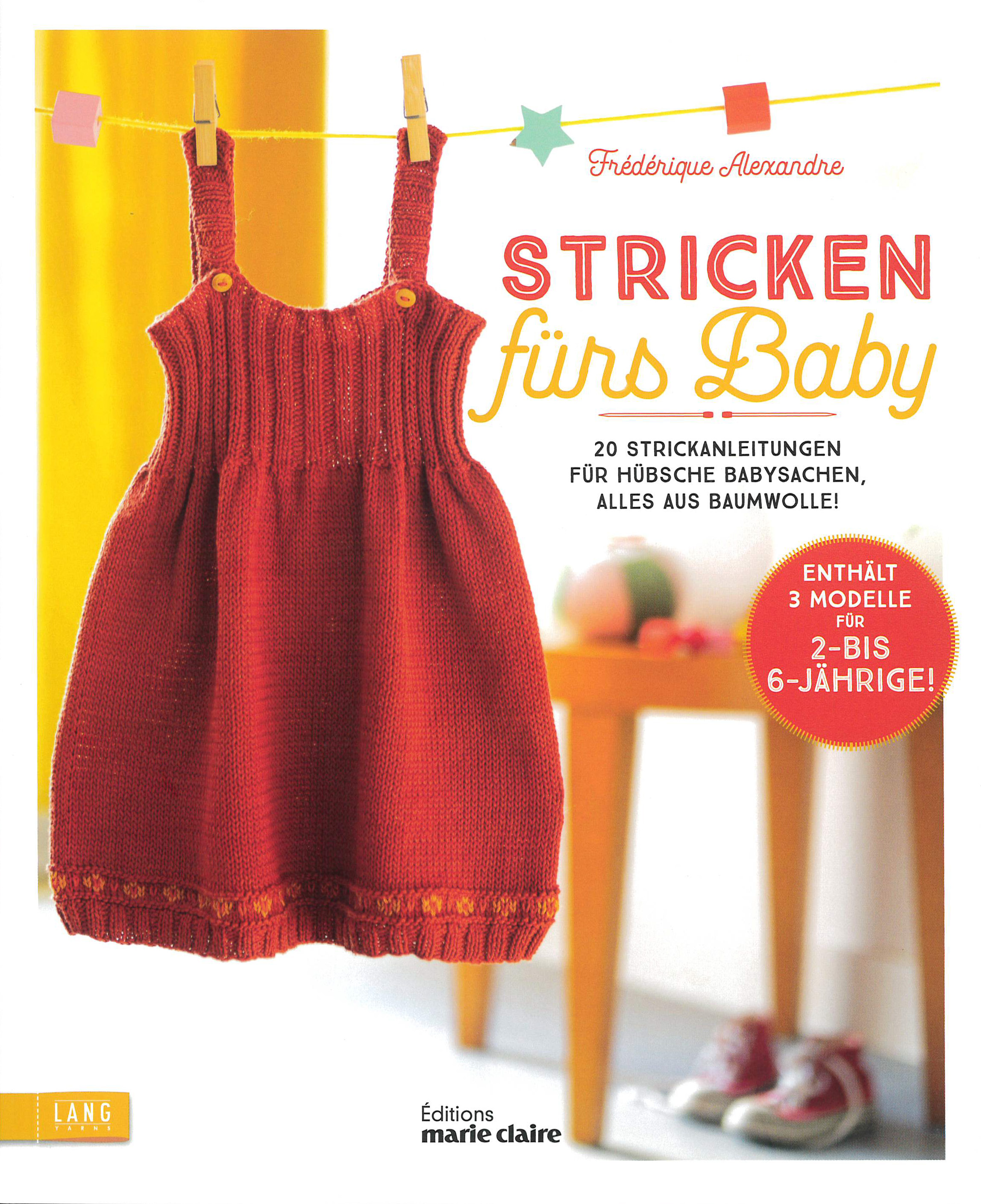 LANGYARNS Bücher Stricken fürs Baby Editions Marie Claire
